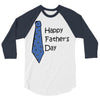 happy father's day 3/4 Sleeve Shirt