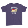 rescued by pug1 Youth Tee