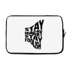 stay hungry stay foolish Laptop sleeve