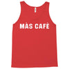 mas cafe Tank Top