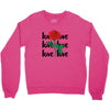 Love Rose Crewneck Sweatshirt