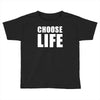 choose life wham retro 80s Toddler T-shirt