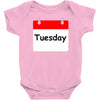 title of day of the week tuesday day of the week Baby Bodysuit