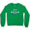 my dad my hero Crewneck Sweatshirt