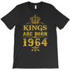 kings are born in 1964 T-Shirt