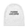 i love coffee Baby Beanies