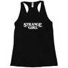 strange girl Racerback Tank