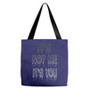 it's not me it's you girls Tote Bags