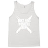 don't mess with the chef Tank Top