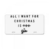 All I Want For Christmas Is You License Plate