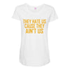 ain't us Maternity Scoop Neck T-shirt