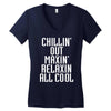 Chillin Out Maxin Relaxin All Cool Women's V-Neck T-Shirt