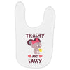 trashy and sassy Baby Bibs