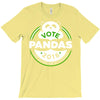 vote pandas T-Shirt