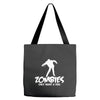 zombies only want a hug bad taste haloween zombie pop culture gift Tote Bags