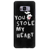 you stole my heart 4 Samsung Galaxy S8 Plus