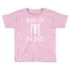 reach for the bars Toddler T-shirt