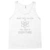 never trust an atom Tank Top