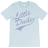 little dude T-Shirt