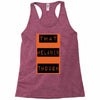 wear that melanin though Racerback Tank