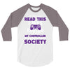 gamer pc controller game funny slogan 3/4 Sleeve Shirt
