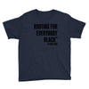 i&rsquo;m rooting for everybody black Youth Tee