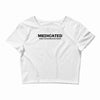 medicated for your protection t shirt 3xl funny awesome cool drugs hum Crop Top