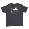 adventure before dementia 3 Youth Tee