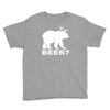 new bear deer beer funny Youth Tee