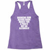 drinking before noon makes you a pirate not an alcoholic Racerback Tank