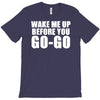 wake me up T-Shirt