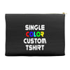 single color custom t shirt Accessory Pouches