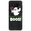 i,m just here for the boos! Samsung Galaxy S8
