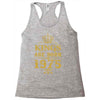 kings are born in 1975 Racerback Tank