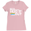 lets hug it out Ladies Fitted T-Shirt