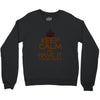 keep calm have it Crewneck Sweatshirt