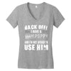 back off i have a crazy poppy and i'm not afraid to user him Women's V-Neck T-Shirt