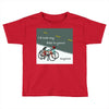 i&rsquo;d lock my bike to yours anytime Toddler T-shirt