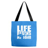 ow life begins at 18 meters Tote Bags