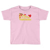 pizza is my valentine 2 Toddler T-shirt