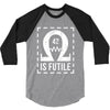 resistance is futile 3/4 Sleeve Shirt