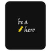 be a hero logo white Mousepad