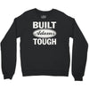 built adams tough Crewneck Sweatshirt