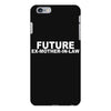 future ex mother in law iPhone 6 Plus/6s Plus Case