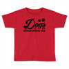 Dogs Because People Suck Toddler T-shirt
