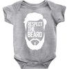 respect the beard Baby Onesie