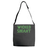 wicked smaht funny Adjustable Strap Totes