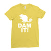 dam it! Ladies Fitted T-Shirt