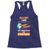 walk away i have anger issues and a serious dislike for stupid people Racerback Tank