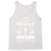 I Am One Blessed Brother Tank Top